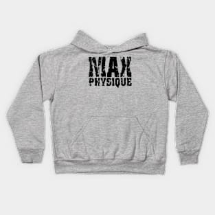 MAX PHYSIQUE Kids Hoodie